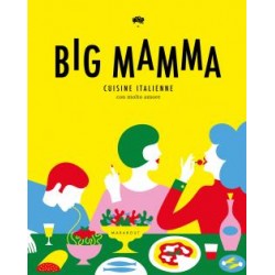 La cuisine italienne de Big Mamma - Marabout La cuisine italienne de Big Mamma - Marabout