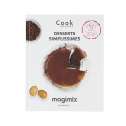 Desserts Simplissimes - Recettes au Cook Expert - Magimix Desserts Simplissimes - Recettes au Cook Expert - Magimix