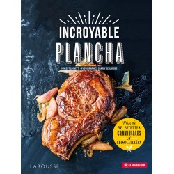 Incroyable Plancha - Larousse Incroyable Plancha - Larousse