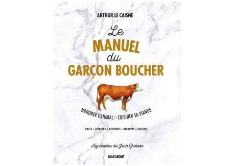 Le Manuel du Garçon Boucher - Marabout