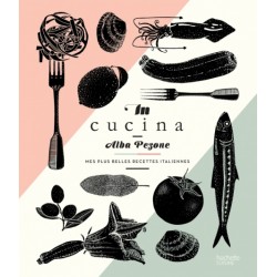In Cucina - Mes plus belles recettes italienne - Hachette In Cucina - Mes plus belles recettes italienne - Hachette
