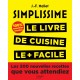 Simplissime 200 Nouvelles Recettes - Hachette