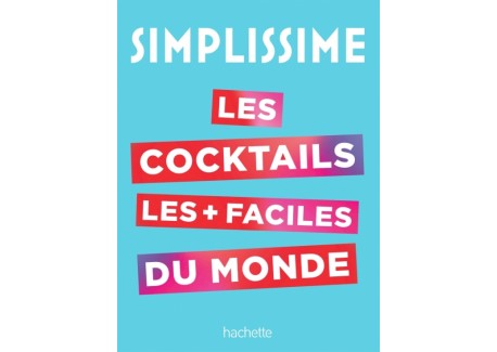 Simplissime Cocktails - Hachette