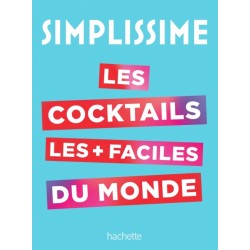 Simplissime Cocktails - Hachette Simplissime Cocktails - Hachette