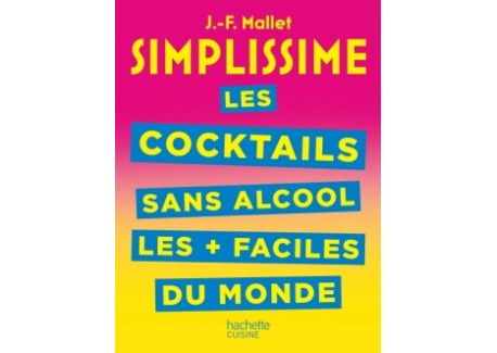 Simplissime Cocktails Sans Alcool - Hachette