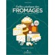 L'Atlas Pratique des Fromages - Marabout