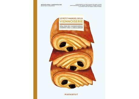 Le Petit Manuel de la Viennoiserie  - Marabout