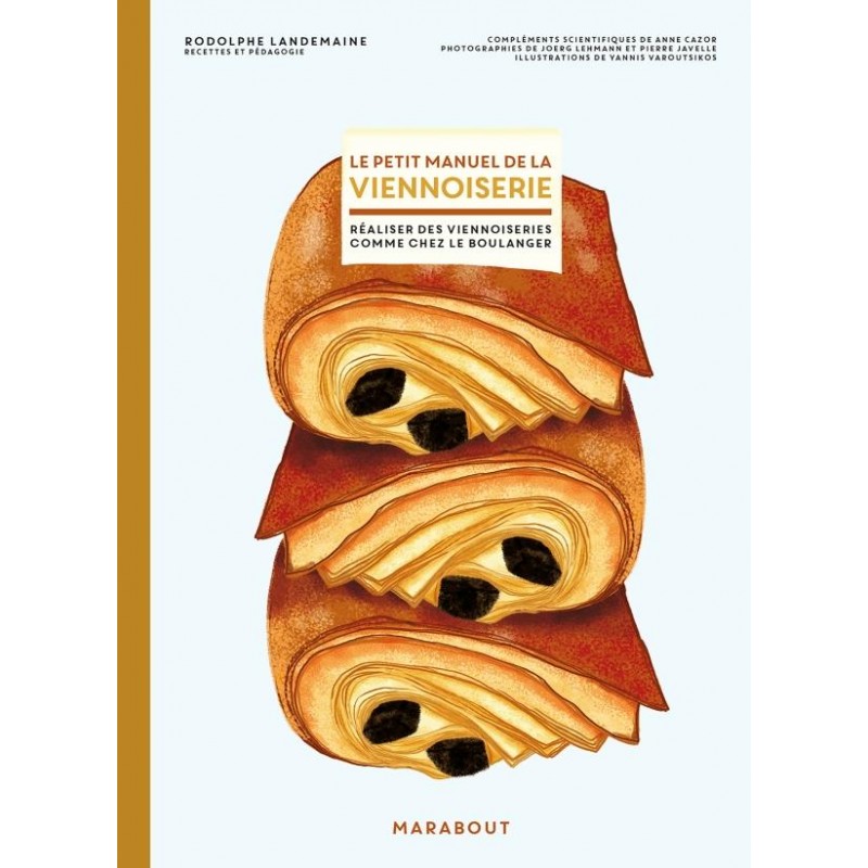 Le Petit Manuel de la Viennoiserie  - Marabout