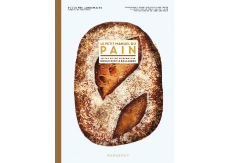 Le Petit Manuel du Pain - Marabout