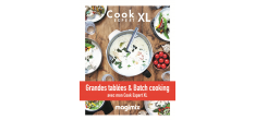 Grandes Tablées et Batch Cooking - Recettes au Cook Expert XL