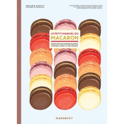 Le Petit Manuel du Macaron - Marabout Le Petit Manuel du Macaron - Marabout