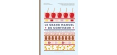 Le Grand Manuel du Confiseur 