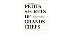 Petits Secrets de Grands Chefs 