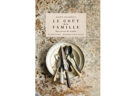 Le Goût de la Famille  - Hachette