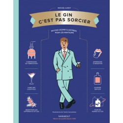 Le Gin c'est pas Sorcier - Hachette Le Gin c'est pas Sorcier - Hachette