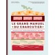 Le Grand Manuel du Charcutier - Marabout
