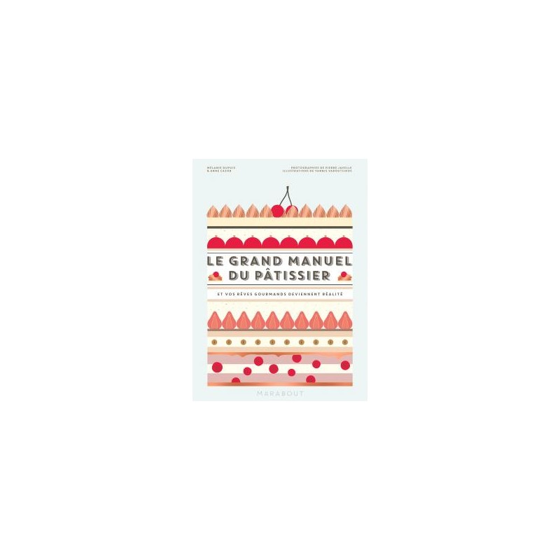 Le Grand Manuel Du Patissier Pdf Gratuit