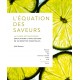 L'Équation des Saveurs  - Hachette