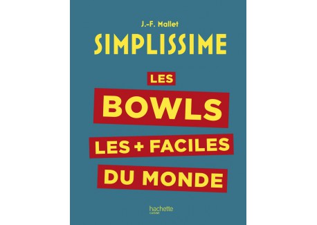 Simplissime Bowls - Hachette