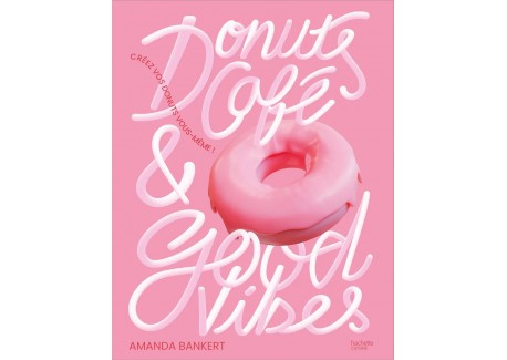 Donuts Café & Good Vibes - Hachette