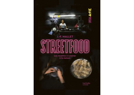 Street Food - Les recettes à cuisiner à la Maison  - Hachette
