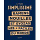 Simplissime Ramen, Nouilles et Gyozas - Hachette