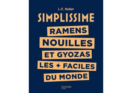 Simplissime Ramen, Nouilles et Gyozas - Hachette