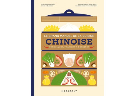 Le Grand Manuel de la Cuisine Chinoise  - Marabout