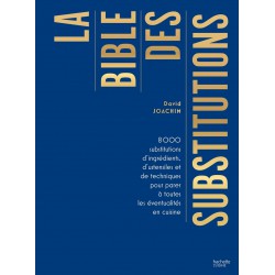 La bible des Substitutions  - Hachette La bible des Substitutions  - Hachette