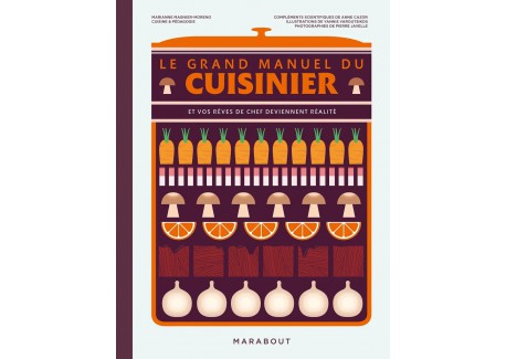 Le Grand Manuel du Cuisinier - Marabout