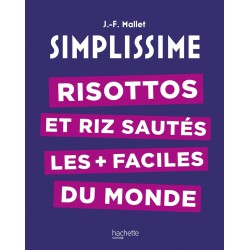 Simplissime Risottos et riz sautés les plus faciles du monde - Hachette Simplissime Risottos et riz sautés les plus faciles du monde - Hachette
