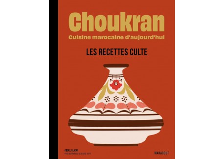 Choukran Les recettes Culte - Marabout