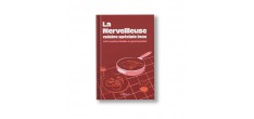 La Merveilleuse Cuisine Spéciale Inox 100 Recettes Faciles et Gourmandes