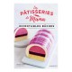Les Pâtisseries de Mama - Incroyables Bûches  - Marabout