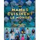 Les Mamas Cuisinent Le Monde  - Hachette