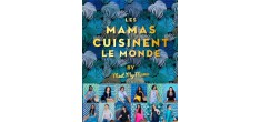 Les Mamas Cuisinent Le Monde 