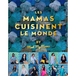 Les Mamas Cuisinent Le Monde  - Hachette