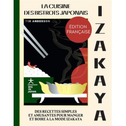 Izakaya - La Cuisine Des Bistrots Japonais  - Hachette