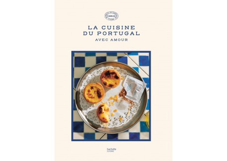 La Cuisine Du Portugal avec Amour  - Hachette