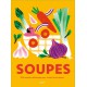 Soupes - 500 recettes délicieuses pour toutes les occasions !  - Hachette