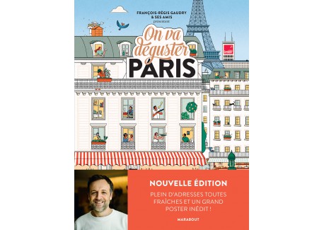 On Va Déguster Paris Nouvelle Edition  - Marabout