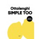 Ottolenghi Simple Too  - Hachette