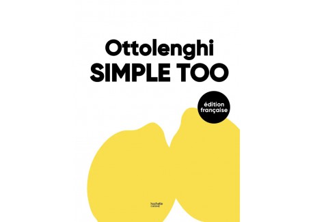 Ottolenghi Simple Too - Hachette