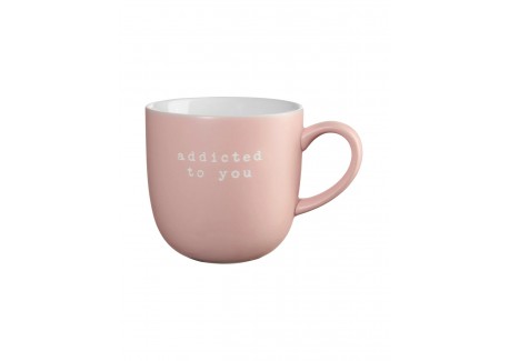 Hey Mug Message Gravé Addicted to you Céramique Rose Clair Mat 350 ml  - ASA Selection
