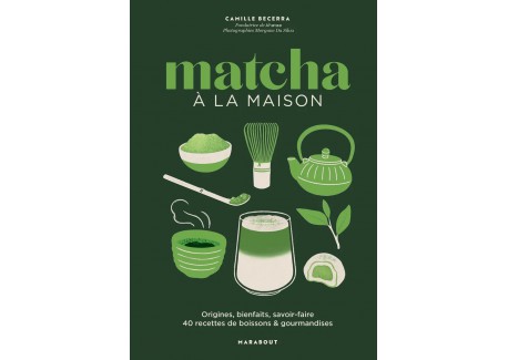 Matcha à la Maison  - Marabout