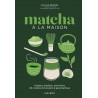 Matcha à la Maison 