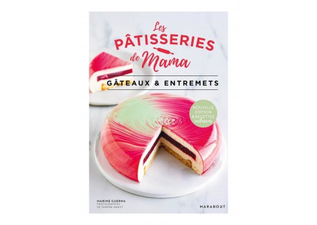Les Pâtisseries de Mama - Gâteaux & Entremets  - Marabout