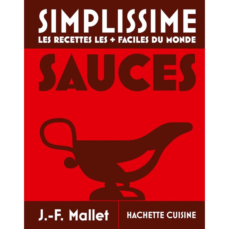 Simplissime Sauces - Hachette